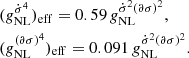 $$ \begin{aligned}&(g_{\rm NL}^{\dot{\sigma }^4})_{\rm eff} = 0.59\, g_{\rm NL}^{\dot{\sigma }^2 (\partial \sigma )^2}, \nonumber \\&(g_{\rm NL}^{(\partial \sigma )^4})_{\rm eff} = 0.091\, g_{\rm NL}^{\dot{\sigma }^2 (\partial \sigma )^2}. \end{aligned} $$