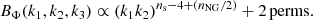 $$ \begin{aligned} B_\Phi (k_1,k_2,k_3)\propto (k_1k_2)^{n_{\rm s}-4+(n_{\rm NG}/2)} +2\,\mathrm{perms.} \end{aligned} $$