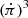 $ (\dot{\pi})^3 $