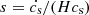 $ s=\dot{c_{\mathrm{s}}}/(H c_{\mathrm{s}}) $