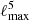 $ \ell_{\mathrm{max}}^{5} $