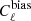 $ C_\ell^{\rm bias} $