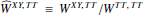 $ \widehat{W}^{XY,\;TT} \equiv W^{XY,\;TT}/W^{TT,\;TT} $