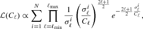 $$ \begin{aligned} \mathcal{L} (C_{\ell }) \propto \sum _{i=1}^{N} \prod _{\ell =\ell _{\mathrm{min} }}^{\ell _{\mathrm{max} }} \frac{1}{\sigma ^i_{\ell }} \left(\frac{\sigma ^i_{\ell }}{C_{\ell }}\right)^{\frac{2\ell +1}{2}} e^{-\frac{2\ell +1}{2} \frac{\sigma ^i_{\ell }}{C_{\ell }}}, \end{aligned} $$