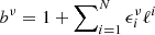 $ b^\nu = 1+\sum\nolimits_{i=1}^N \epsilon_i^\nu \ell^i $