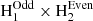 $ \mathrm{H}_1^{\mathrm{Odd}}\times\mathrm{H}_2^{\mathrm{Even}} $