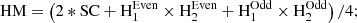 $$ \begin{aligned} \mathrm{HM}&= \left( 2*\mathrm{SC} + \mathrm{H} _1^{\mathrm{Even} }\times \mathrm{H} _2^{\mathrm{Even} } + \mathrm{H} _1^{\mathrm{Odd} }\times \mathrm{H} _2^{\mathrm{Odd} } \right)/4; \end{aligned} $$