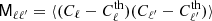 $ \mathsf{M}_{\ell \ell^{\prime}} = \langle (C_{\ell} - C_{\ell}^\textrm{th}) (C_{\ell^{\prime}} - C_{\ell^{\prime}}^\textrm{th}) \rangle $