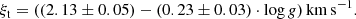 $$ \begin{aligned} \xi _{\rm t} = ((2.13\pm 0.05) - (0.23\pm 0.03)\cdot \log g) \, \mathrm{km \, s^{-1}}. \end{aligned} $$