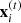 $ \mathbf{x}^{(t)}_{i} $