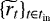 $\{\widetilde r_t\}_{t\in t_{\textrm{in}}}$