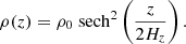 $$ \begin{aligned} \rho (z) = \rho _0\ \mathrm{sech} ^2 \left( \frac{z}{2 H_z}\right) . \end{aligned} $$