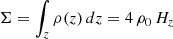 $$ \begin{aligned} \Sigma = \int _z \rho (z)\,dz = 4\,\rho _0\,H_z \end{aligned} $$
