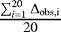 $\frac{\sum_{i = 1}^{20} \Delta_{\textrm{obs,i}}}{20}$