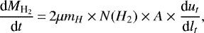\begin{equation*} \frac{\textrm{d}M_{\textrm{H}_2}}{\textrm{d}t}\,{=}\, 2\mu m_H \times N(H_2)\times A \times \frac{\textrm{d}u_t}{\textrm{d}l_t},\end{equation*}
