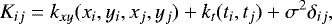 \begin{equation*} K_{ij} = k_{xy}(x_i, y_i, x_j, y_j) + k_t(t_i, t_j) + \sigma ^2 \delta_{ij},\end{equation*}