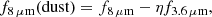 $$ \begin{aligned} f_{8\,\mu \mathrm{m}}(\mathrm{dust})=f_{8\,\mu \mathrm{m}}-\eta f_{3.6\,\mu \mathrm{m}}, \end{aligned} $$