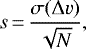 \begin{equation*} s\,{=}\,\frac{\sigma(\Delta v)}{\sqrt{N}} ,\end{equation*}