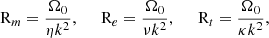 $$ \begin{aligned} \mathrm{R} _m = \frac{\Omega _0}{\eta k^2}, \,\,\,\,\,\,\,\, \mathrm{R} _e = \frac{\Omega _0}{\nu k^2}, \,\,\,\,\,\,\,\, \mathrm{R} _t = \frac{\Omega _0}{\kappa k^2}, \end{aligned} $$