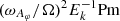 $ (\omega_{A_\varphi}/\Omega)^2 E_k^{-1} {\rm Pm} $