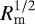 $R_{\textrm{m}}^{1/2}$
