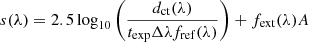 $$ \begin{aligned} s(\lambda ) = 2.5 \log _{10} \left(\dfrac{d_{\rm ct}(\lambda )}{t_{\rm exp} \Delta \lambda f_{\rm ref}(\lambda )}\right) + f_{\rm ext}(\lambda ) A \end{aligned} $$