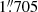 $ 1{{\overset{\prime\prime}{.}}}705 $