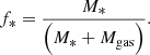 $$ \begin{aligned} f_{\rm {*}} = \frac{M_*}{\Big (M_* + M_{\rm {gas}}\Big )}. \end{aligned} $$