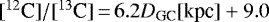 $[^{12}\textrm{C}]/[^{13}\textrm{C}]\,{=}\,6.2D_{\textrm{GC}}[\textrm{kpc}] +9.0$