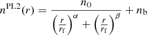 $$ \begin{aligned} n^{\mathrm{PL2} }(r) = \frac{n_0}{ \left( \frac{r}{r_\mathrm{f} } \right)^\alpha + \left( \frac{r}{r_\mathrm{f} } \right)^\beta } + n_\mathrm{b} \end{aligned} $$