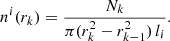 $$ \begin{aligned} n^i(r_k) = \frac{N_k}{\pi (r^2_{k} - r^2_{k-1}) \, l_i}. \end{aligned} $$