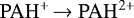 $\mathrm{PAH}^&#x002B; \xrightarrow{} \mathrm{PAH}^{2&#x002B;}$