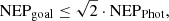 $$ \begin{aligned} \mathrm{NEP}_{\rm goal} \le \sqrt{2} \cdot \mathrm{NEP}_{\rm Phot} ,\end{aligned} $$