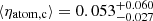 $ \langle \eta_{\mathrm{atom,c}} \rangle = 0.053_{-0.027}^{+0.060} $