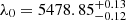 $ \lambda_{0} = 5478.85^{+0.13}_{-0.12} $