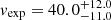 $ \mathit{v}_{\mathrm{exp}}=40.0^{+12.0}_{-11.0} $