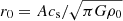 $ r_{0}=A c_\mathrm{{s}}/\sqrt{\pi G \rho_0} $
