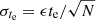 $ \sigma_{t_{\mathrm{e}}} = \epsilon t_{\mathrm{e}}/\sqrt{N} $