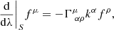 $$ \begin{aligned}&\frac{\mathrm{d}}{\mathrm{d}\lambda } \Biggr |_{S} f^{\mu } = - \Gamma ^{\mu }_{\ \alpha \rho } k^{\alpha }f^{\rho }, \end{aligned} $$