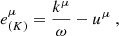 $$ \begin{aligned} e^{\mu }_{(K)}&= \frac{k^{\mu }}{\omega } - u^{\mu } \ , \end{aligned} $$