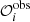 $ \mathcal{O}_i^{\rm obs} $