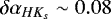 $\delta\alpha_{HK_s} \sim 0.08$