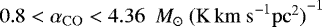 $0.8<\alpha_{\rm{CO}}<4.36 \ \ M_{\odot} \ {(\rm{ K \, km \ s}^{-1} \rm{pc}^2)}^{-1}$