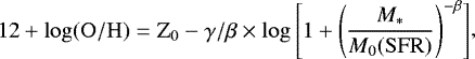 \begin{equation*}\begin{aligned} \rm{12 + log(O/H)}= Z_0 - \gamma/\beta \times log \left[1 + \left(\frac{\textit{M}_*}{\textit{M}_0(\rm{SFR})}\right)^{-\beta}\right] \end{aligned} ,\end{equation*}
