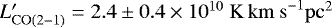 $L'_{\rm{CO(2{-}1)}} = 2.4 \pm 0.4 \times 10^{10} \rm{ \ K \, km \ s}^{-1} \rm{pc}^2$