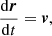 $$ \begin{aligned}&\frac{\mathrm{d}{\boldsymbol{r}}}{\mathrm{d}t} = {\boldsymbol{v}}, \end{aligned} $$