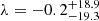 $ \lambda=-0.2^{+18.9}_{-19.3} $