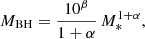 $$ \begin{aligned} {M}_{\rm BH}=\frac{10^\beta }{1+\alpha }\,{M}_*^{1+\alpha }, \end{aligned} $$
