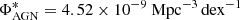 $ \Phi^{*}_{\mathrm{AGN}}=4.52\times10^{-9}\ \mathrm{Mpc}^{-3}\,\mathrm{dex}^{-1} $