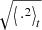 $ \sqrt{\left\langle{\,\cdot^2}\right\rangle_t} $